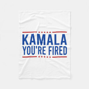 Kamala Du är Fired 2024 Funny Donald Trump Ssticka Fleecefilt