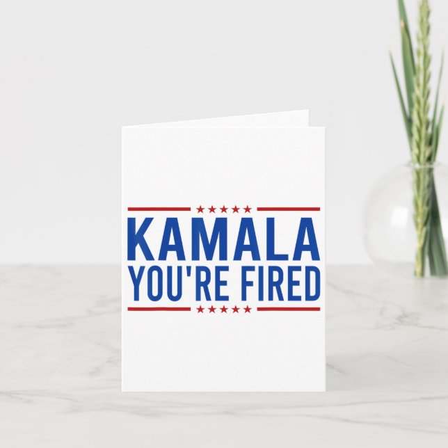 Kamala Du är Fired 2024 Funny Donald Trump Ssticka Kort (Framsida)