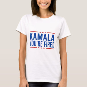 Kamala Du är Fired 2024 Funny Donald Trump Ssticka T Shirt