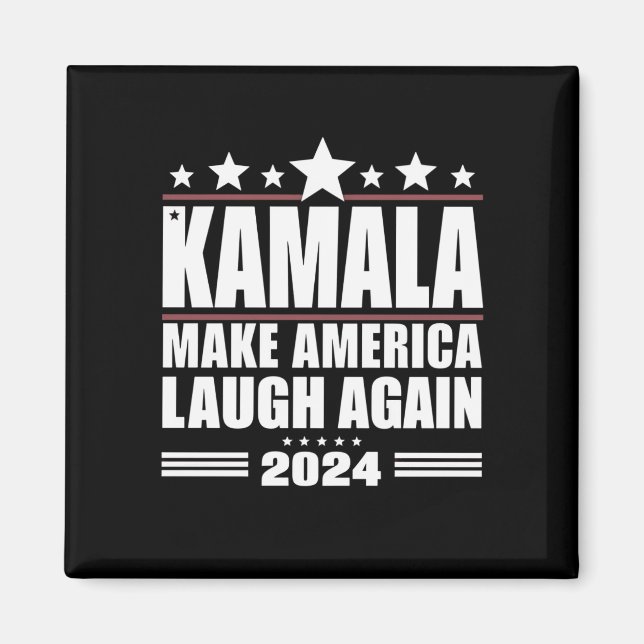 Kamala Gör Amerika till Laugh igen American Flagga Magnet (Framsidan)