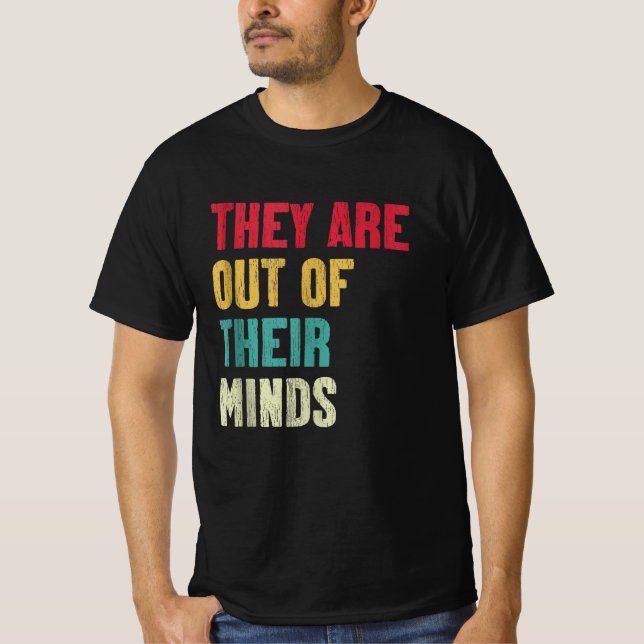 kamala harris 2024 De är inte kloka  T Shirt (Framsida)