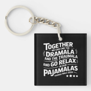 Kamala Harris 2024 Vi kan stoppa Dramala Traumala