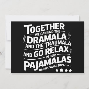 Kamala Harris 2024 Vi kan stoppa Dramala Traumala Inbjudningar
