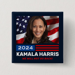 Kamala Harris 2024 Vi kommer inte tillbaka Knapp