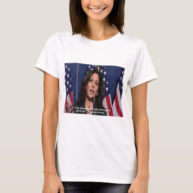 Kamala Harris & American Dream Quote Womens Tshirt T Shirt (Framsida)