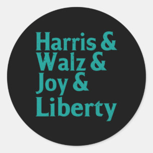 Kamala Harris & W Joy Liberty Supporters Tee Runt Klistermärke