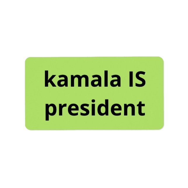 Kamala Harris är president 2024 Adressetikett (Framsidan)