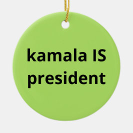 Kamala Harris är president 2024 Julgransprydnad Keramik