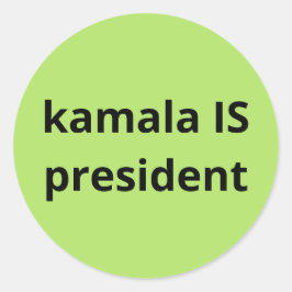 Kamala Harris är president 2024 Runt Klistermärke