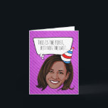 Kamala Harris Birthday: Det här är första gången Kort<br><div class="desc">Kort och ritningar för politisk hälsning på PolitiCardz.com Utformning för Tillfällen: Politiskt Helgdagskort,  Politiskt Födelsedagskort,  Politiskt humor och Anpassat Hälsning. Köp unika politiska gåvor och redskap på PolitiClothes.com Politiska T-shirts,  Stickers,  Hoodies,  Buttons,  Mugg,  Signs,  Poster och mer! www.PolitiCardz.com   www.PolitiClothes.com</div>