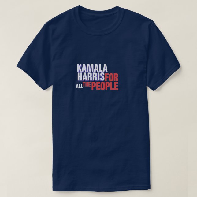 Kamala Harris för alla folk T Shirt (Design framsida)