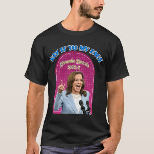 Kamala Harris För president - val 2025 T Shirt