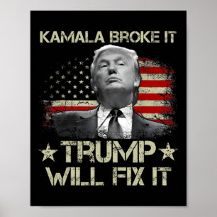 Kamala Harris Förstörde Det Trump Kommer Att Fixa Poster