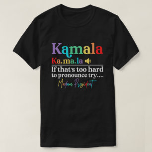 Kamala Harris Fru talman T Shirt