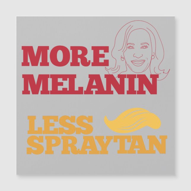 Kamala Harris no Trump More Melanin Less Spraytan (Framsida)