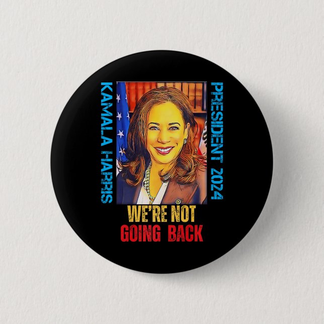 Kamala Harris Pop Art 2024 Vi är inte Goi Knapp (Framsida)