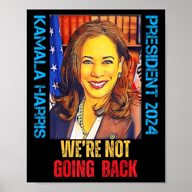Kamala Harris Pop Art 2024 Vi är inte Goi Poster (Framsidan)
