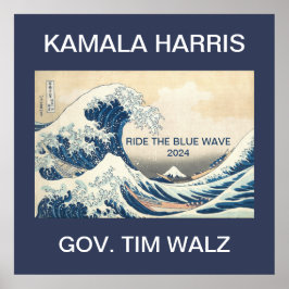 KAMALA HARRIS RIDE THE BLUE WAVE 2024 POSTER