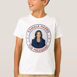 KAMALA HARRIS TILL PRESIDENT! T SHIRT