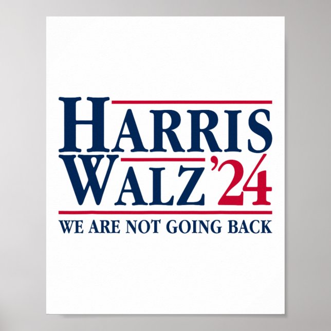 Kamala Harris Tim Walz Vp Vi ska inte tillbaka! 1 Poster (Framsidan)