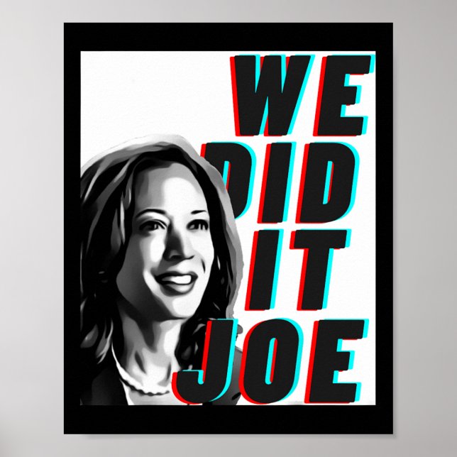Kamala Harris vi gjorde det, Joe Modern Design Poster (Framsidan)