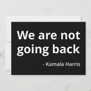 Kamala Harris - vi kommer inte tillbaka II