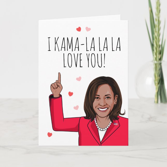 Kamala - I Kama-la-la Älskar Dig Valentine Kort (Framsida)