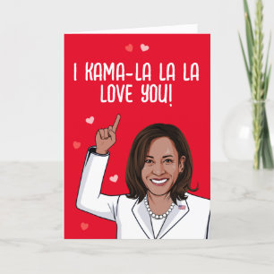 Kamala - I Kama-la-la Älskar Dig Valentine Kort