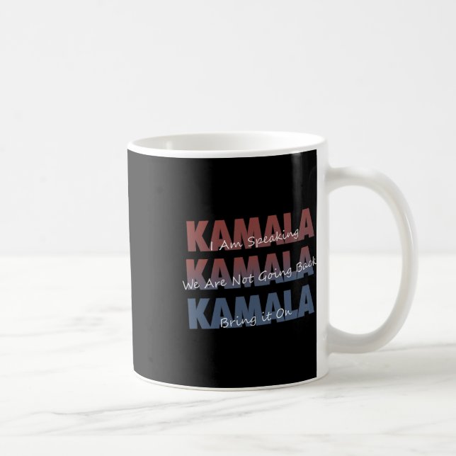 Kamala med Kalama Harris citat Kaffemugg (Höger)