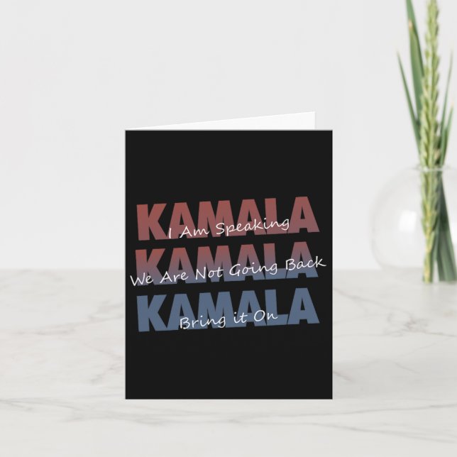 Kamala med Kalama Harris citat Kort (Framsida)