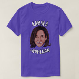 Kamala-nomenklon T Shirt
