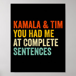 Kamala och Tim du hade mig i fullständiga domar Poster