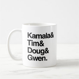 Kamala och Tim och Doug och Gwen Kaffemugg