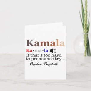 Kamala om det är för svårt att uttala sig... kort