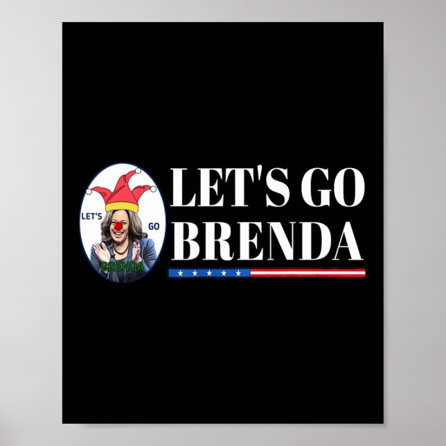 Kamala Shirt Let&#';s Go Brenda Laughin Harris Poster (Framsidan)