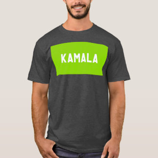 Kamala TShirt 14 T Shirt