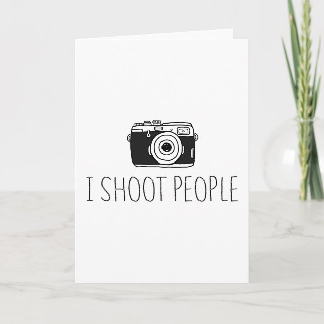 Kamera I Shoot People Shirt Camera Älskare Humor Kort (Framsida)