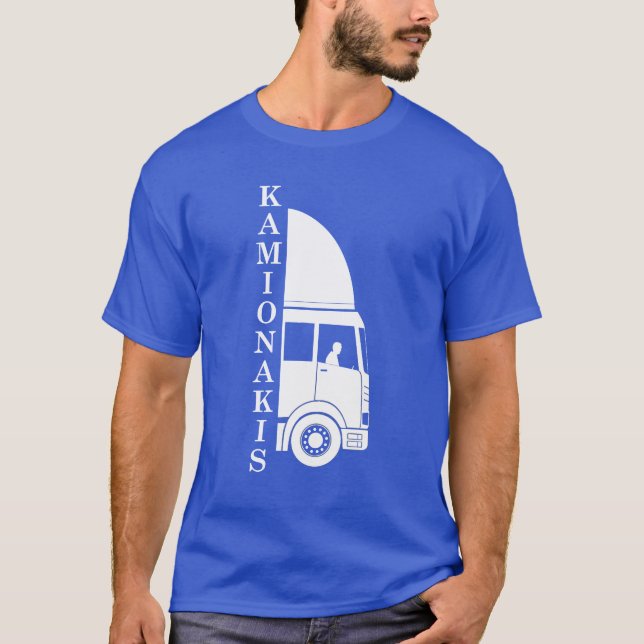 Kamionakis (drivrutin Lastbil) T Shirt (Framsida)
