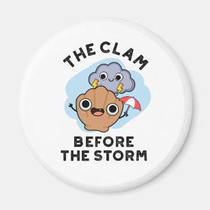 Kamman före stormen, den vackra Weather Pun Magnet