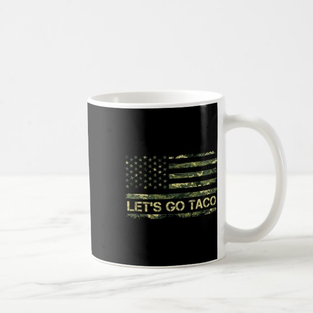 Kamouflage Låt oss Go Taco Betyder Trump Taco Memo Kaffemugg (Höger)