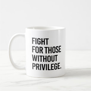 Kamp för dem utan privilegium kaffemugg