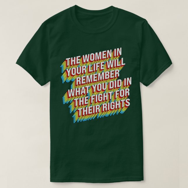 Kamp för kvinnors Höger T Shirt (Design framsida)