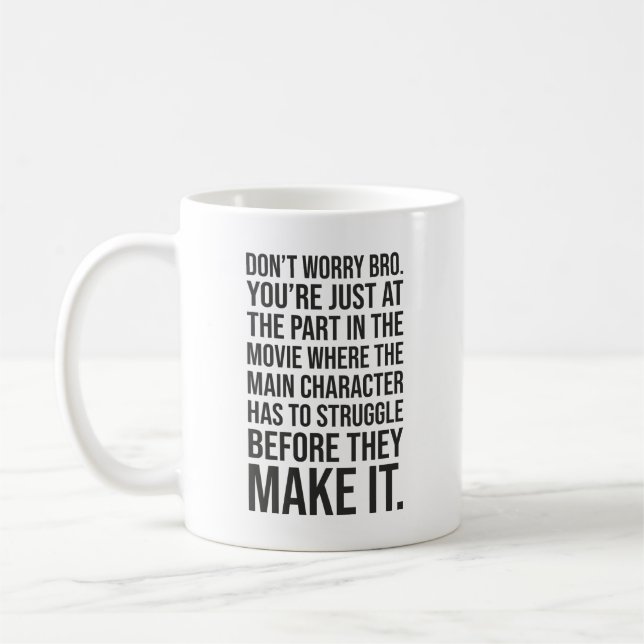 Kamp innan du gör det - Motivering Kaffemugg (Vänster)