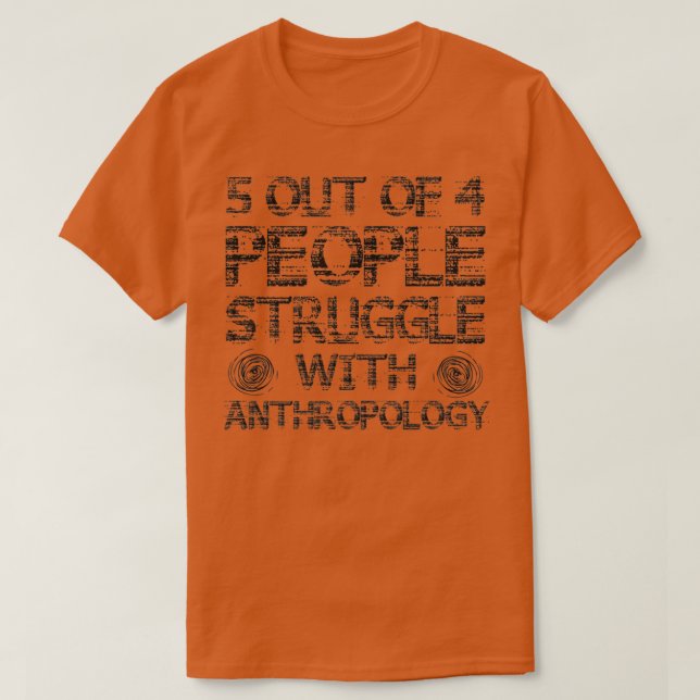 Kamp med antropologi t shirt (Design framsida)