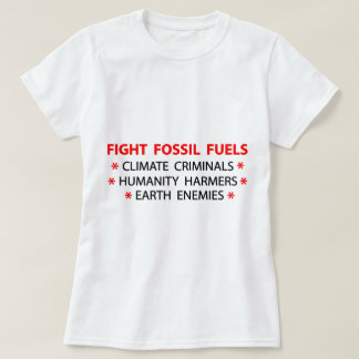 Kamp mot fossila bränslen t shirt