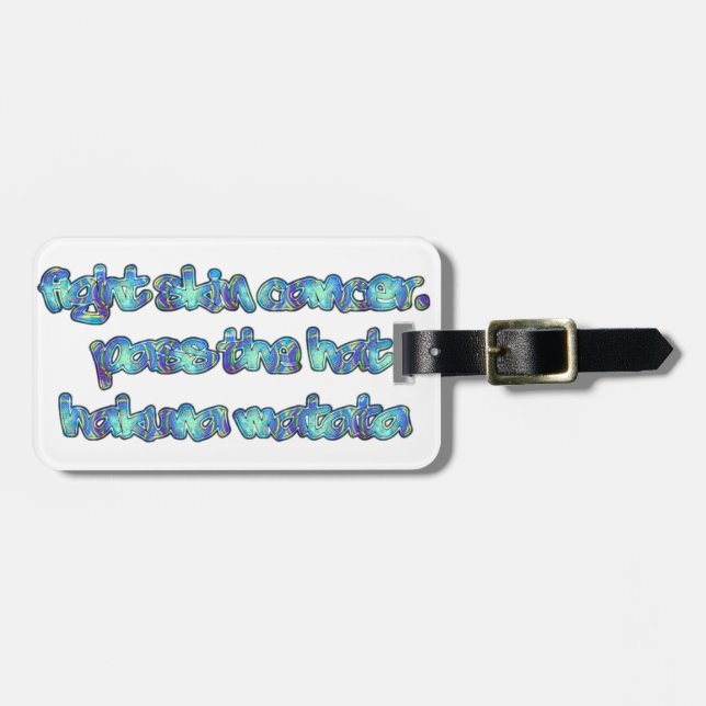 Kamp mot hudcancer, passera hatten, Hakuna Matata Bagagebricka (Horisontell Framsida)