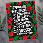 Kamp mot orättvisa Desmond Tutu Quote Palestine Fl Vykort<br><div class="desc">Skicka detta som vykort eller använda som visning. Anpassa kortet med egen text på baksidan! Kolla min butik för mer!</div>