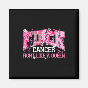 Kamp som en drottning Breast Cancer Awareness Rosa Magnet