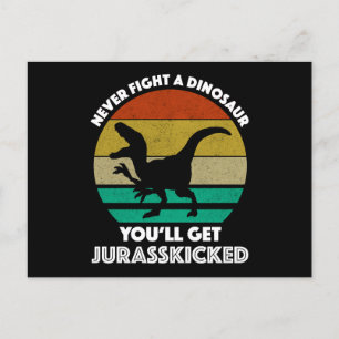 Kämpa aldrig en doktor - du får Jurasskick Vykort