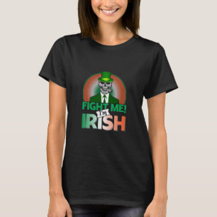 Kämpa mig jag är irländare t shirt